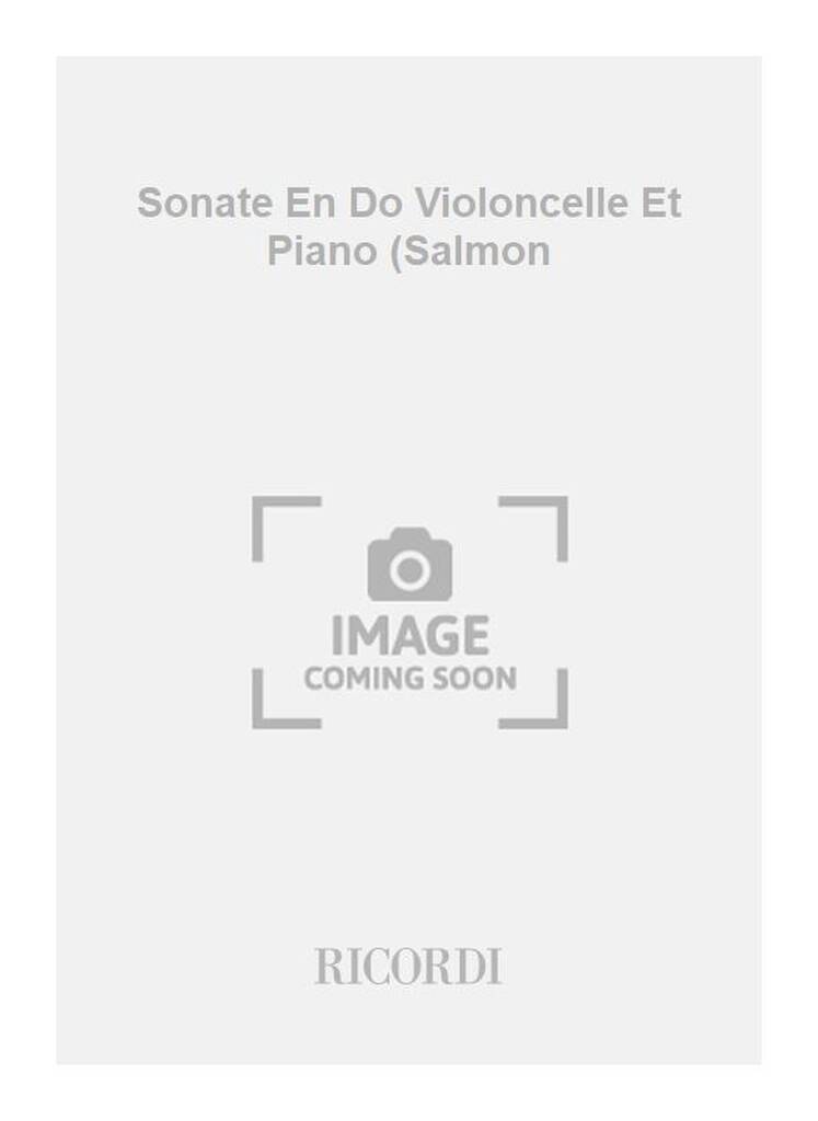 Sonate En Do Violoncelle Et Piano (Salmon